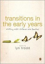 bokomslag Transitions in the Early Years