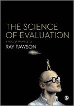 Ray Pawson - The Science of Evaluation, Inbunden