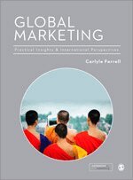 Carlyle Farrell - Global Marketing, Inbunden