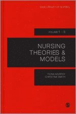 Fiona Murphy, Christine Smith - Nursing Theories and Models, Inbunden