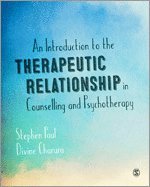 bokomslag Introduction to the Therapeutic Relationship in Counselling and Psychotherapy