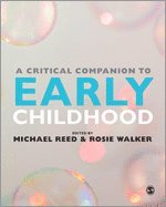 A Critical Companion to Early Childhood 1