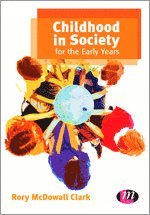 Childhood in Society for the Early Years