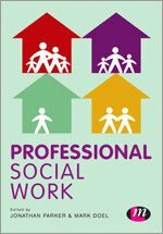 Jonathan Parker, Mark Doel - Professional Social Work, Häftad