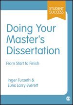 Inger Furseth, Euris Larry Everett - Doing Your Master's Dissertation, Häftad