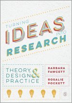 Turning Ideas into Research 1