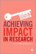 Pam Denicolo - Achieving Impact in Research, Häftad