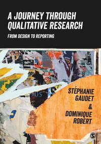 bokomslag A Journey Through Qualitative Research