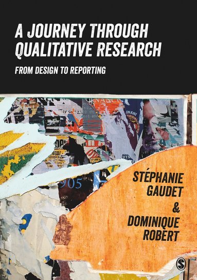 bokomslag A Journey Through Qualitative Research