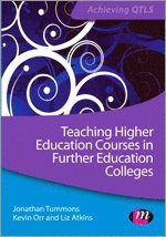 bokomslag Teaching Higher Education Courses in Further Education Colleges