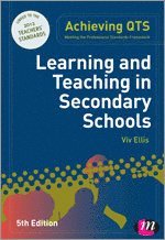 Learning and Teaching in Secondary Schools 1