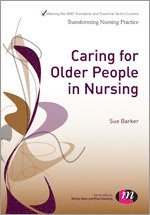 Caring for Older People in Nursing 1