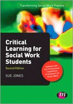 Sue Jones - Critical Learning for Social Work Students, Häftad