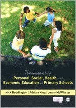 bokomslag Understanding Personal, Social, Health and Economic Education in Primary Schools