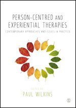 Paul Wilkins - Person-centred and Experiential Therapies, Inbunden