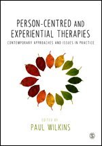 Paul Wilkins - Person-centred and Experiential Therapies, Häftad