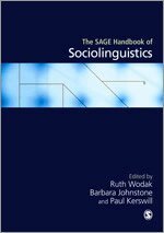 Ruth Wodak, Barbara Johnstone, Paul E Kerswill - The SAGE Handbook of Sociolinguistics, Häftad