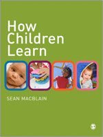 Sean MacBlain - How Children Learn, Häftad