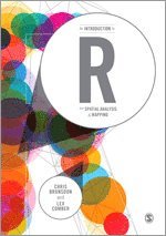 An Introduction to R for Spatial Analysis and Mapping
