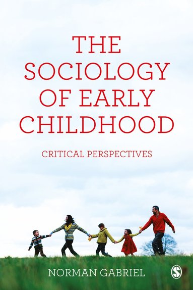 bokomslag The Sociology of Early Childhood