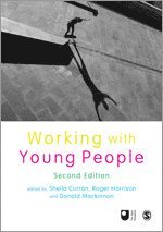 Sheila Curran, Roger Harrison, Donald Mackinnon - Working with Young People, Inbunden