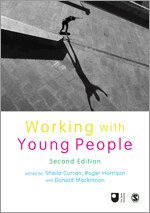 Sheila Curran, Roger Harrison, Donald Mackinnon - Working with Young People, Häftad