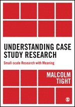 bokomslag Understanding Case Study Research
