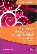 Susan Wallace - Managing Behaviour in Further and Adult Education, Häftad