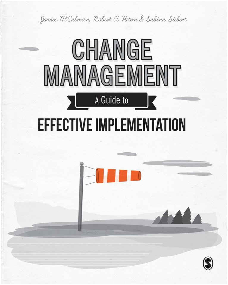 James McCalman, Robert A Paton, Sabina Siebert, Robert A. Paton, James Mccalman - Change Management, Häftad