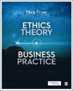 bokomslag Ethics Theory and Business Practice