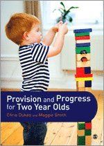 Provision and Progress for Two Year Olds 1