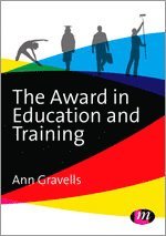 Ann Gravells - The Award in Education and Training, Inbunden