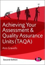 Achieving your Assessment and Quality Assurance Units (TAQA) 1