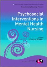 Psychosocial Interventions in Mental Health Nursing 1