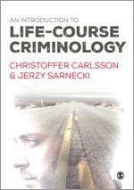 bokomslag An Introduction to Life-Course Criminology