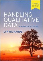 Lyn Richards - Handling Qualitative Data, Inbunden