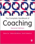 Elaine Cox, Tatiana Bachkirova, David Ashley Clutterbuck - The Complete Handbook of Coaching, Inbunden