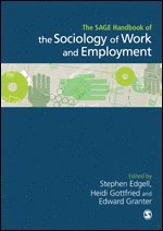 bokomslag SAGE Handbook of the Sociology of Work and Employment