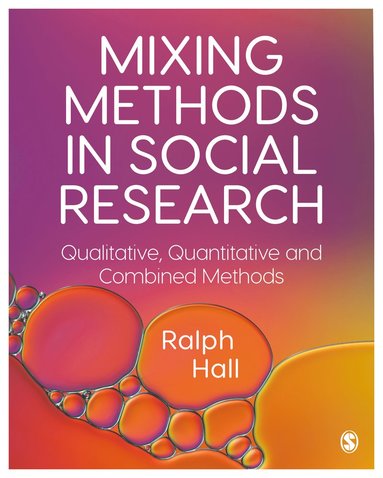 bokomslag Mixing Methods in Social Research