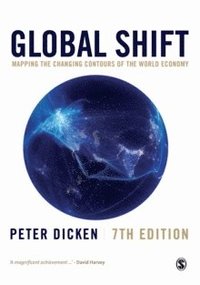 bokomslag Global Shift: Mapping the Changing Contours of the World Economy