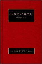 Maria Rost Rublee, Ramesh Thakur - Nuclear Politics, Inbunden
