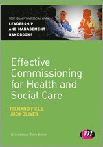 Effective Commissioning in Health and Social Care 1