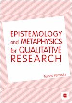 Tomas Pernecky - Epistemology and Metaphysics for Qualitative Research, Inbunden