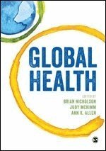 Brian D Nicholson, Judy McKimm, Ann Allen - Global Health, Häftad