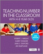 Robert J Wright, Garry Stanger, Ann K. Stafford, James Martland - Teaching Number in the Classroom with 4-8 Year Olds, Häftad