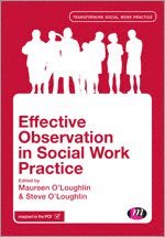 Effective Observation in Social Work Practice 1