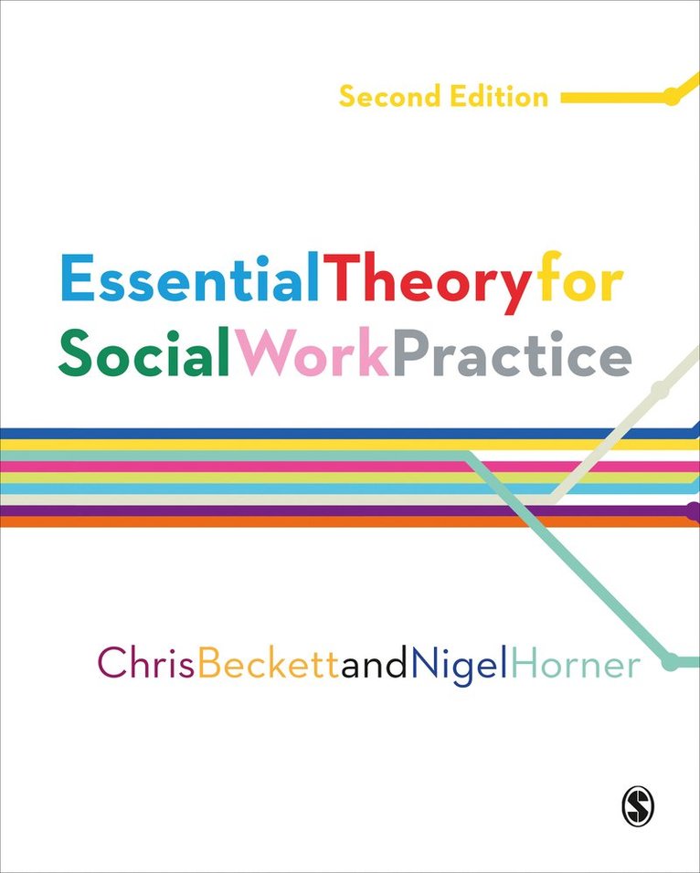 Essential Theory for Social Work Practice 1