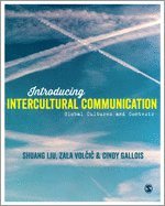 bokomslag Introducing Intercultural Communication: Global Cultures and Contexts