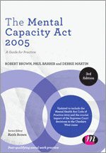The Mental Capacity Act 2005