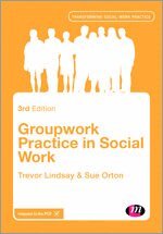 Trevor Lindsay, Sue Orton - Groupwork Practice in Social Work, Inbunden